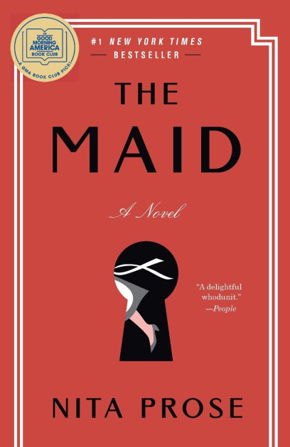 The Maid: A Novel by Nita Prose, Paperback