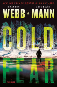 Title: Cold Fear: A Thriller, Author: Brandon Webb