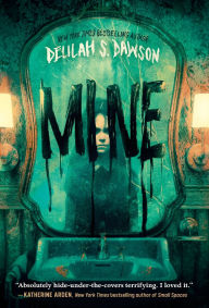 Title: Mine, Author: Delilah S. Dawson