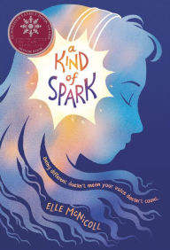 Title: A Kind of Spark, Author: Elle McNicoll