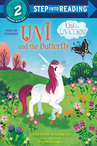 Title: Uni and the Butterfly (Uni the Unicorn), Author: Amy Krouse Rosenthal