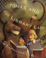 Title: Tomas and the Library Lady, Author: Pat Mora