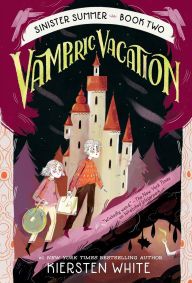 Title: Vampiric Vacation, Author: Kiersten White