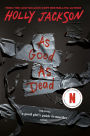 As Good as Dead (A Good Girl's Guide to Murder #3)