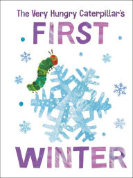 Title: The Very Hungry Caterpillar's First Winter, Author: Eric Carle