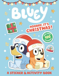 Title: Bluey: Hooray, It's Christmas!: A Sticker & Activity Book, Author: Penguin Young Readers
