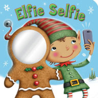 Title: Elfie Selfie, Author: Jo Parker