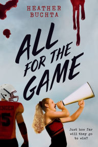 Title: All for the Game, Author: Heather Buchta