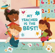 Title: My Teacher Is the Best!, Author: D. J. Steinberg