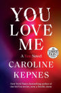 You Love Me (You Series #3)