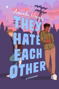 Title: They Hate Each Other, Author: Amanda Woody