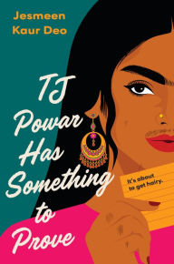 Title: TJ Powar Has Something to Prove, Author: Jesmeen Kaur Deo
