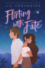 Title: Flirting with Fate, Author: J. C. Cervantes