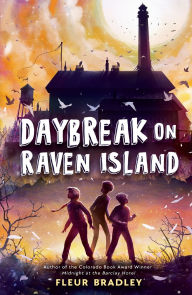 Title: Daybreak on Raven Island, Author: Fleur Bradley
