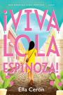 Viva Lola Espinoza