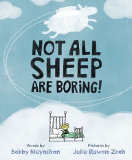 Title: Not All Sheep Are Boring!, Author: Bobby Moynihan