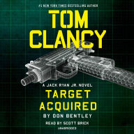 Title: Tom Clancy Target Acquired (Jack Ryan Jr. Series #8), Author: Don Bentley
