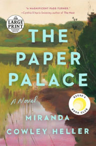 Title: The Paper Palace (Reese's Book Club): A Novel, Author: Miranda Cowley Heller