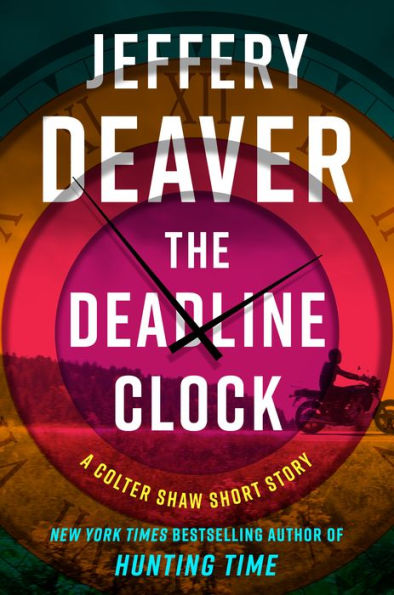 The Deadline Clock (Colter Shaw Short Story)