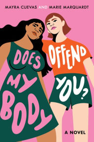 Title: Does My Body Offend You?, Author: Mayra Cuevas