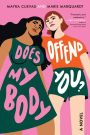 Does My Body Offend You?