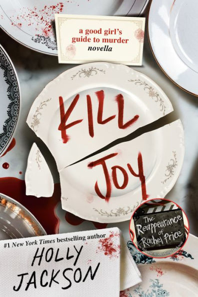 Kill Joy A Good Girls Guide To Murder Novella By Holly Jackson