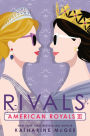 Rivals (American Royals Series #3)