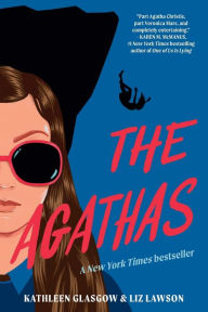 Title: The Agathas, Author: Kathleen Glasgow