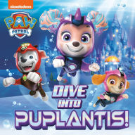 Title: Dive into Puplantis! (PAW Patrol), Author: Matt Huntley