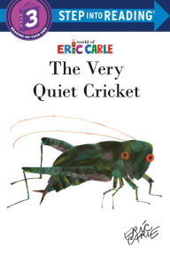 Title: The Very Quiet Cricket, Author: Eric Carle