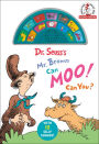 Dr. Seuss's Mr. Brown Can Moo! Can You? With 12 Silly Sounds!: An Interactive Read and Listen Book