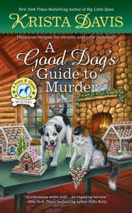 Title: A Good Dog's Guide to Murder, Author: Krista Davis