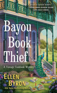 Title: Bayou Book Thief, Author: Ellen Byron