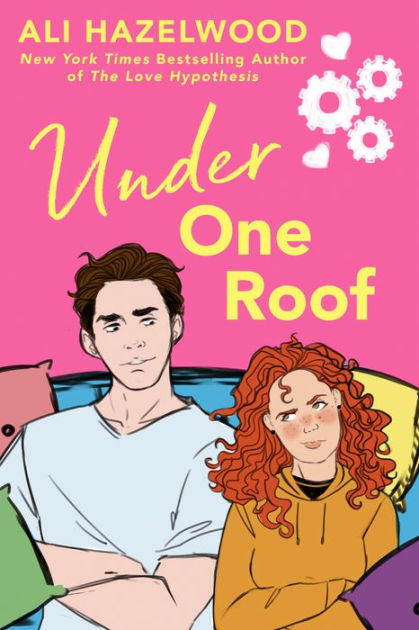 Under One Roof by Ali Hazelwood, eBook