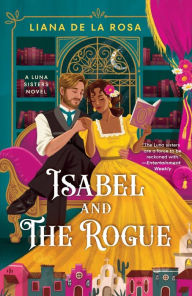 Title: Isabel and The Rogue, Author: Liana De la Rosa