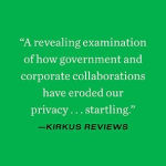 Alternative view 5 of Means of Control: How the Hidden Alliance of Tech and Government Is Creating a New American Surveillance State