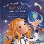 Alternative view 1 of Astronaut Hayley's Brave Adventure