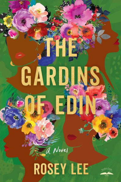 The Gardins of Edin: A Novel