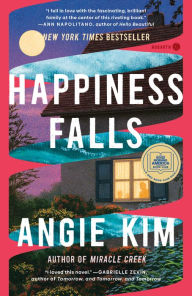 Title: Happiness Falls, Author: Angie Kim