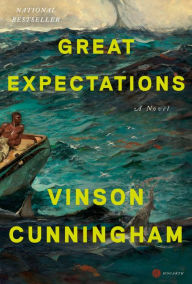 Title: Great Expectations: A Novel, Author: Vinson Cunningham