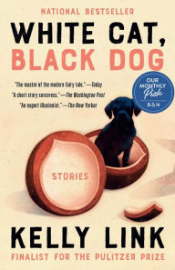 Title: White Cat, Black Dog, Author: Kelly Link