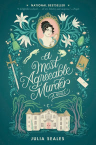 Title: A Most Agreeable Murder: A Novel, Author: Julia Seales