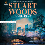 Title: Foul Play (Stone Barrington Series #59), Author: Stuart Woods