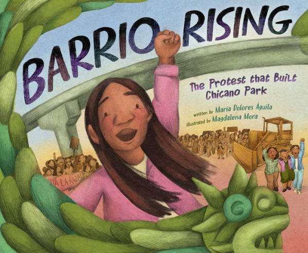 Barrio Rising: The Protest that Built Chicano Park