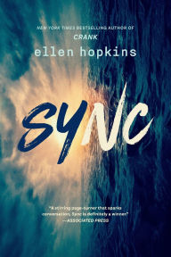 Title: Sync, Author: Ellen Hopkins