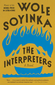 Title: The Interpreters, Author: Wole Soyinka