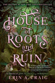 Title: House of Roots and Ruin, Author: Erin A. Craig