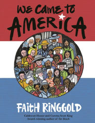 Title: We Came to America, Author: Faith Ringgold