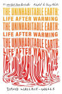 The Uninhabitable Earth (Adapted for Young Adults): Life After Warming