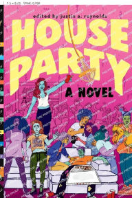 Title: House Party, Author: justin a. reynolds